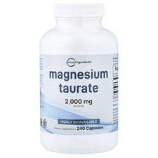 Magnesium Taurate, 240 Capsules (500 mg per Capsule)